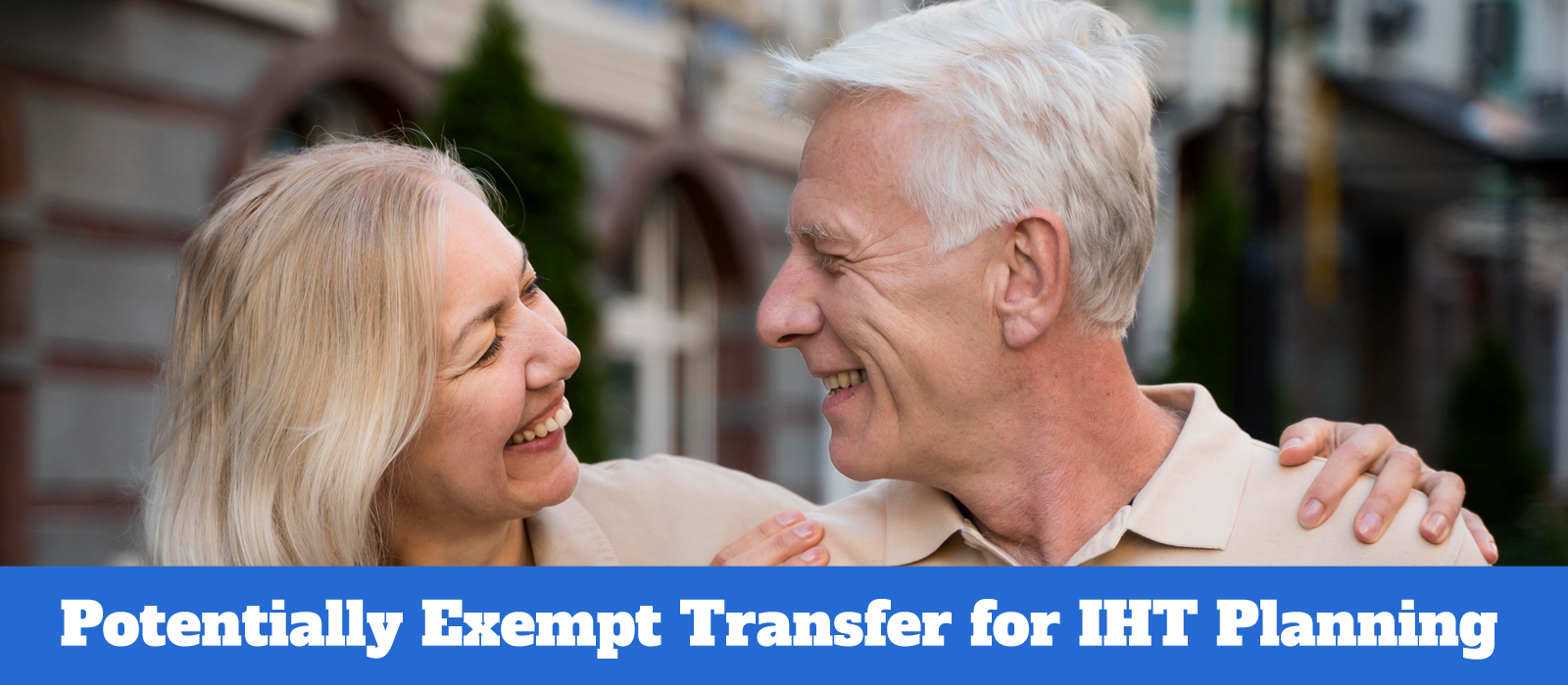 Potentially Exempt Transfer for Inheritance Tax Planning